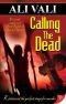 [Sept Savoie & Keegan Blanchard 01] • Calling the Dead